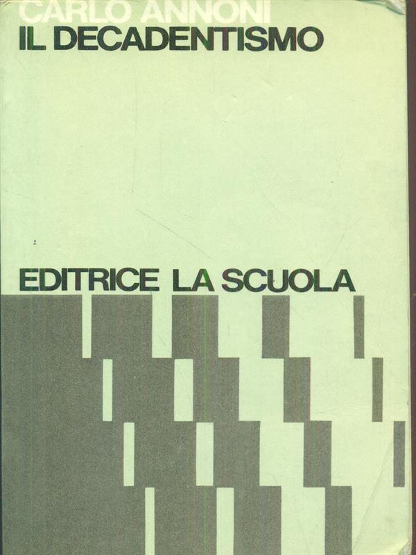 Il decadentismo