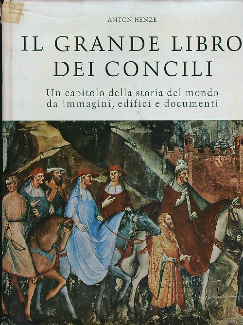Il grande libro dei concili