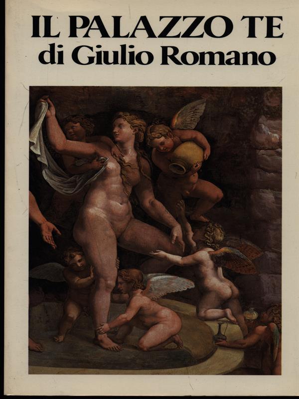 Il Palazzo Te di Giulio Romano