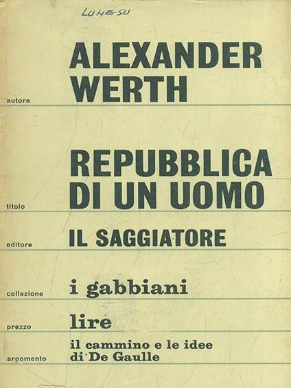 Repubblica di un uomo - Alexander Werth - copertina