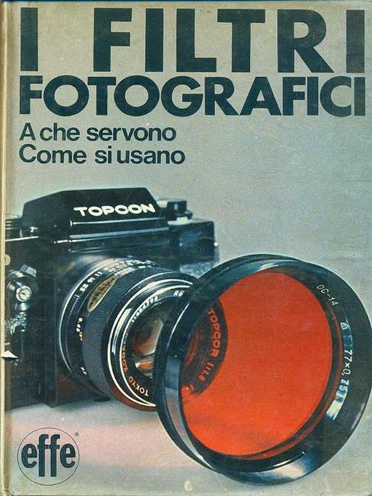 I filtri fotografici - copertina