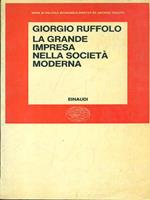 La grande impresa nella società moderna