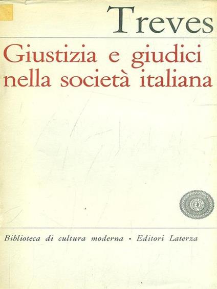 Giustizia e giudizi nella società italiana - Eugenio Treves - copertina