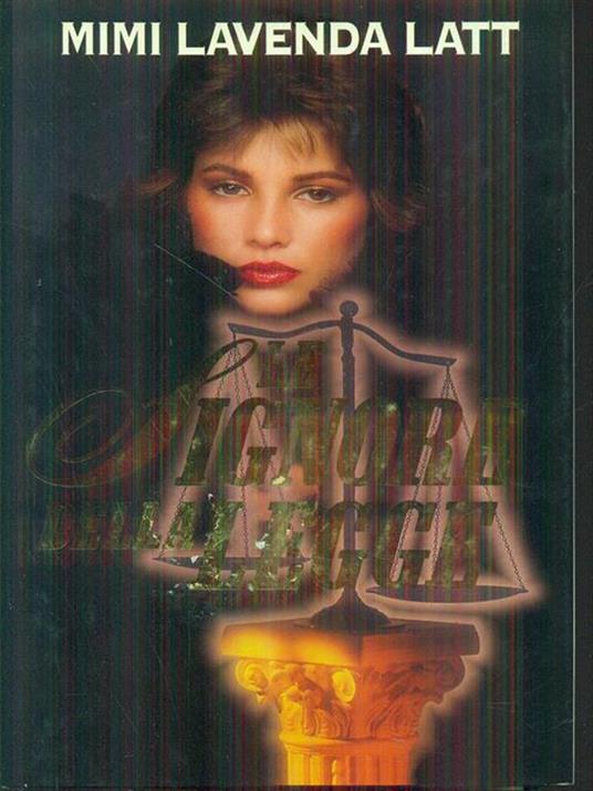 Le signore della legge - Mimi Lavenda Latt - copertina