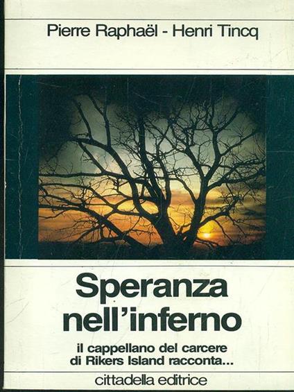 Speranza nell'inferno - Pierre Raphael - copertina
