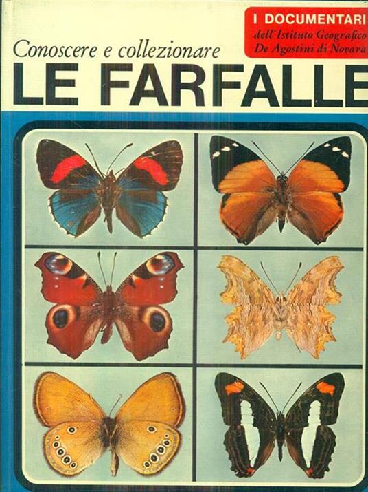 Conoscere e collezionare le farfalle - Umberto Parenti - copertina
