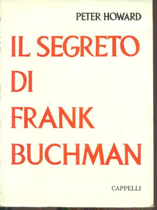 Il segreto di frank Buchman - Peter Howard - copertina