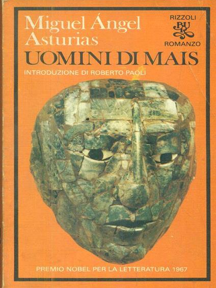 Uomini di mais - Miguel Angel Asturias - copertina
