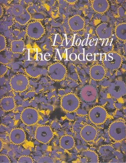 I moderni. The moderns. In lingua italiana ed inglese - copertina
