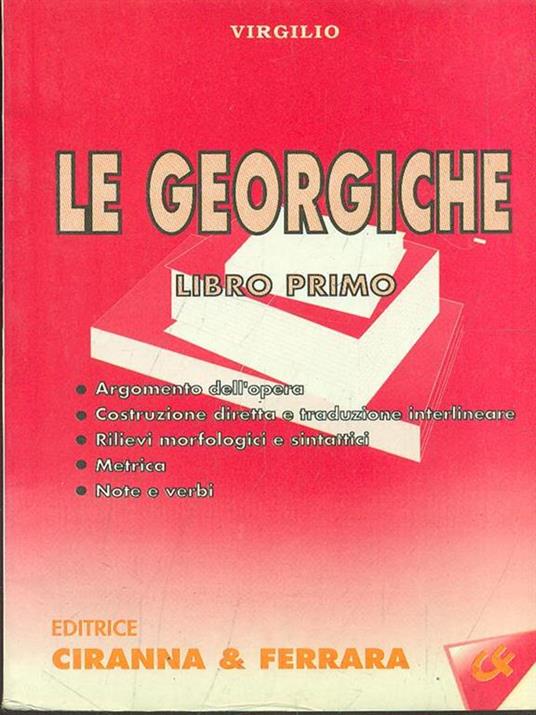 Le Georgiche - Libro Primo - Publio Virgilio Marone - copertina