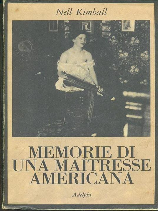 Memorie di una maitresse americana - Nell Kimball - copertina
