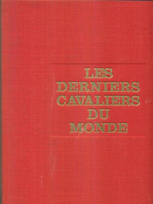 Les derniers cavaliers du monde - copertina
