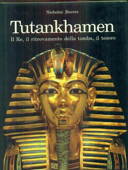 Tutankhamen - Nicholas Reeves - copertina