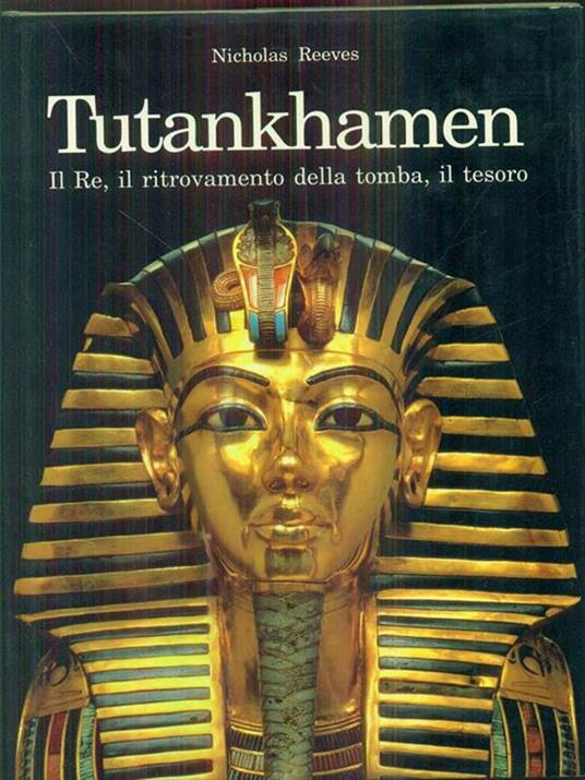 Tutankhamen - Nicholas Reeves - copertina