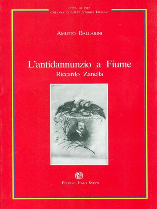 L' antidannunzio a Fiume - Amleto Ballarini - copertina