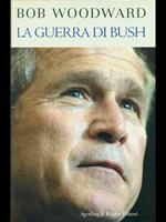 La guerra di Bush