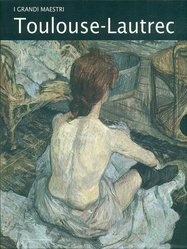 Toulouse. Lautrec