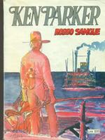 Ken Parker 49 Rosso sangue
