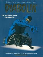 Diabolik. Le ferite del passato