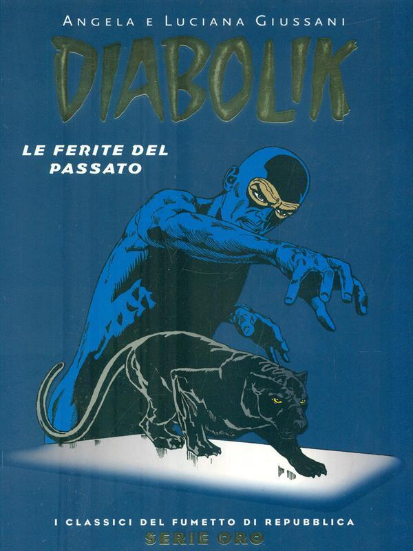 Diabolik. Le ferite del passato