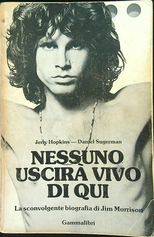 Nessuno uscirà vivo di qui