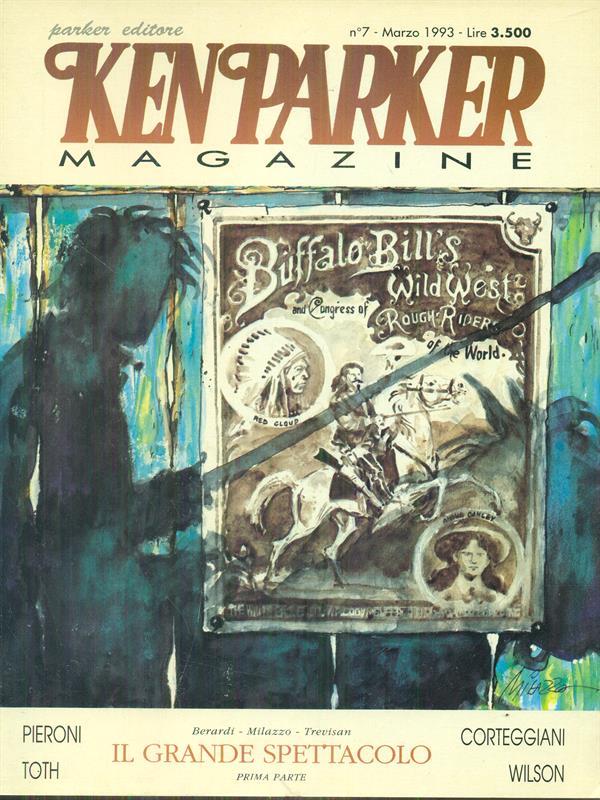 Ken Parker magazine 7. 34029 Il grande spettacolo I