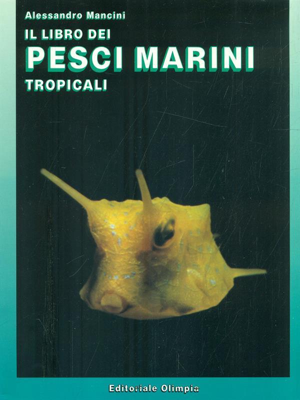 Il  libro dei pesci marini tropicali