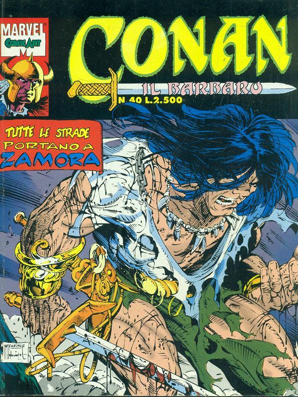 Conan N. 40. Tutte le strade portano a Zamora