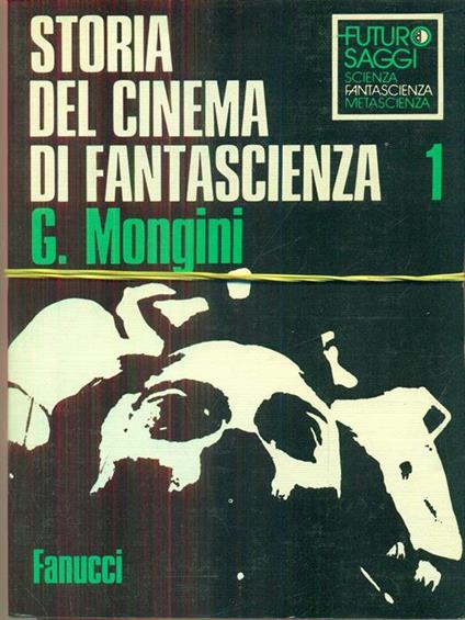 storia del cinema di fantascienza - Giovanni Mongini - copertina