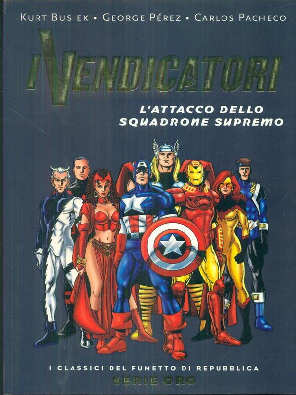 I Vendicatori - L'attacco dello squadrone supremo