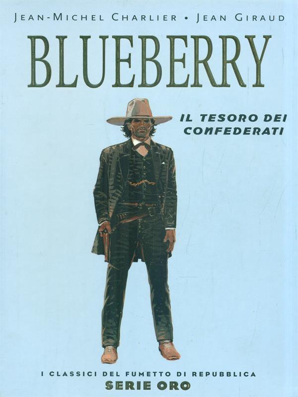 Blueberry il tesoro dei confederati