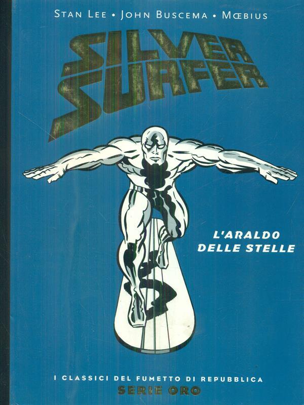 Silver Surfer l'araldo delle stelle