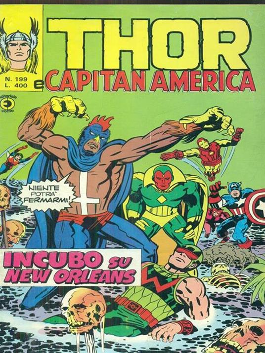 Thor e Capitan America 199 / Incubo su New Orleans - copertina