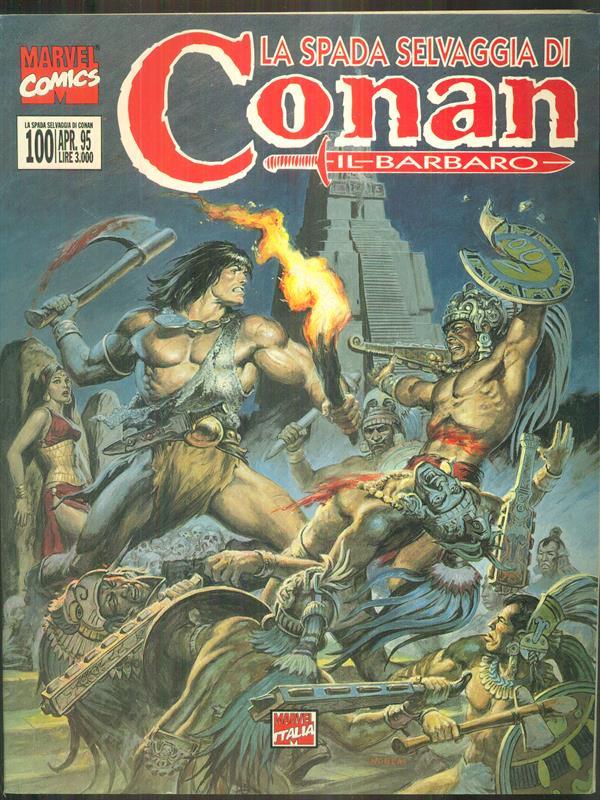 La spada selvaggia di Conan n 100/apr 95. Le cronache di Conan n 0 / apr 95
