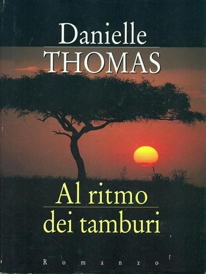 Al ritmo dei tamburi - Danielle Thomas - copertina