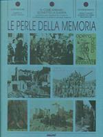 Le perle della memoria 9 / come abbiamo sconfitto la guerra