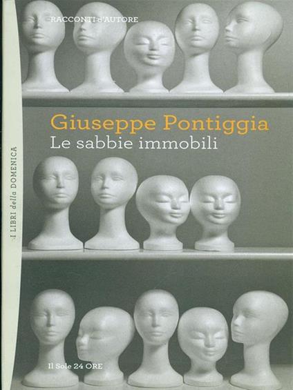 Le sabbie immobili - Giuseppe Pontiggia - copertina