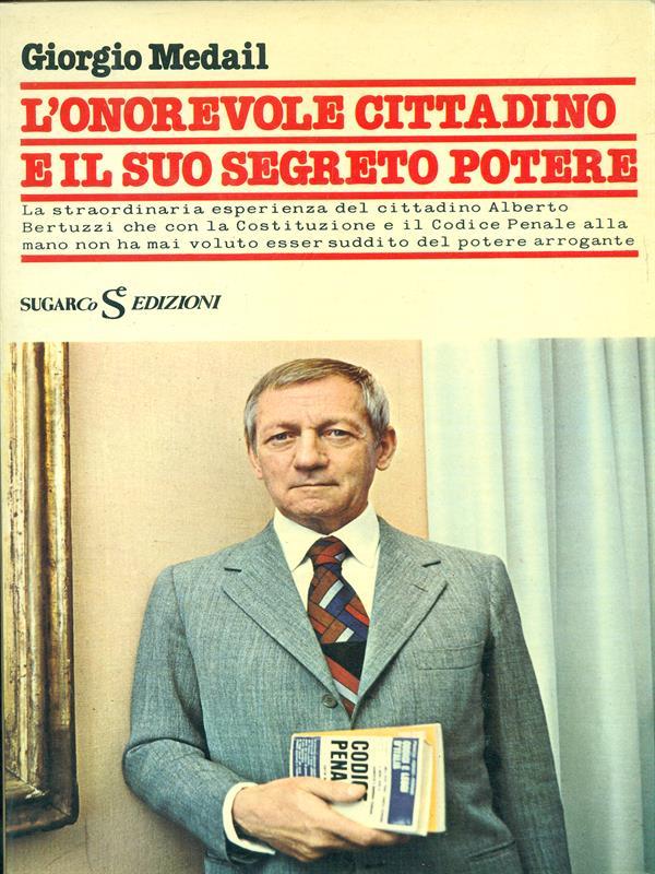L' onorevole cittadino e il suo segreto potere