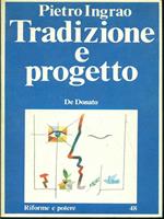 Tradizione e progetto