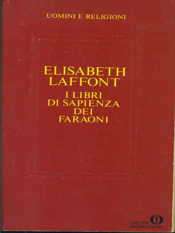 I libri di sapienza dei Faraoni