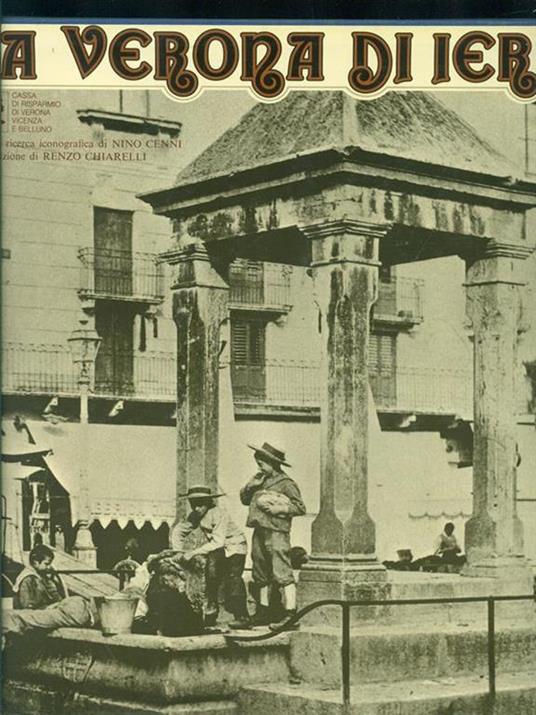 La Verona di ieri - Nino Cenni - copertina