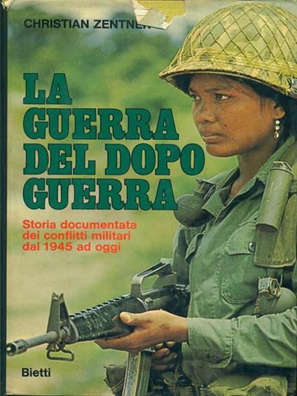 La guerra del dopoguerra - Christian Zentner - copertina