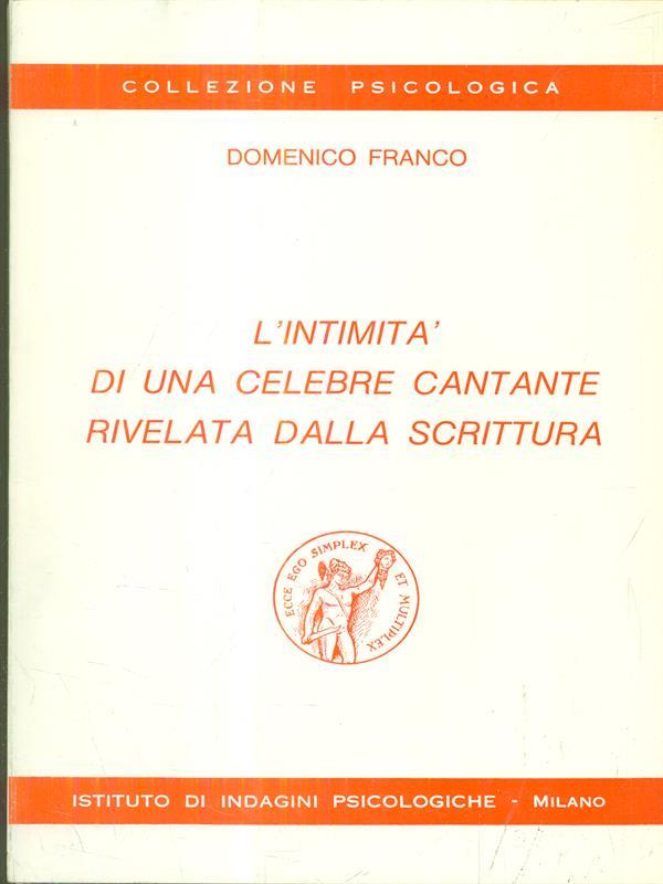 L' intimità di una celebre cantante rivelata dalla scrittura