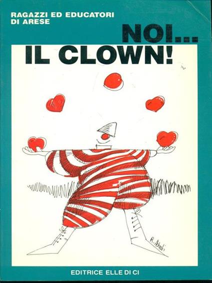 Noi. Il clown! - copertina