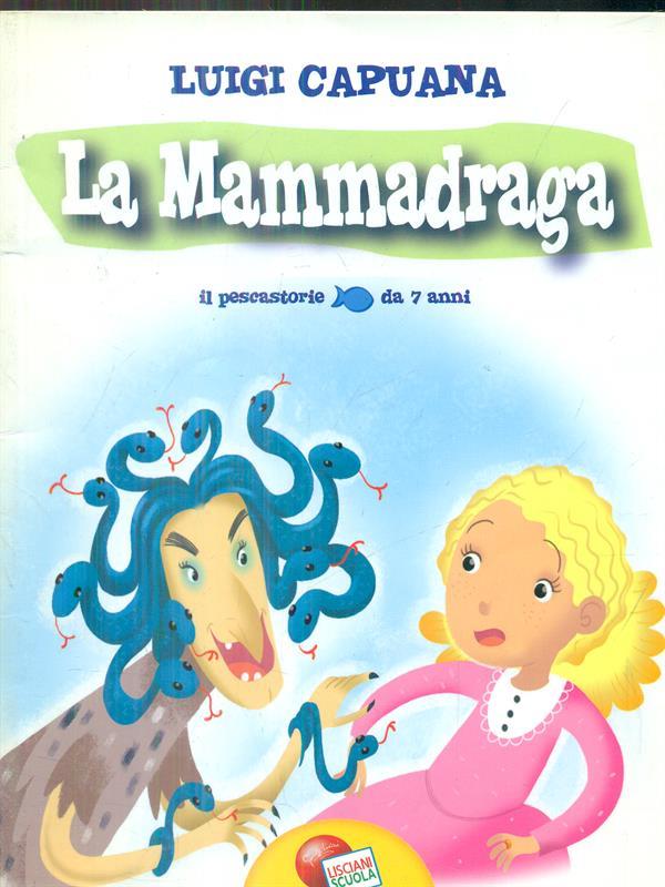 La mammadraga