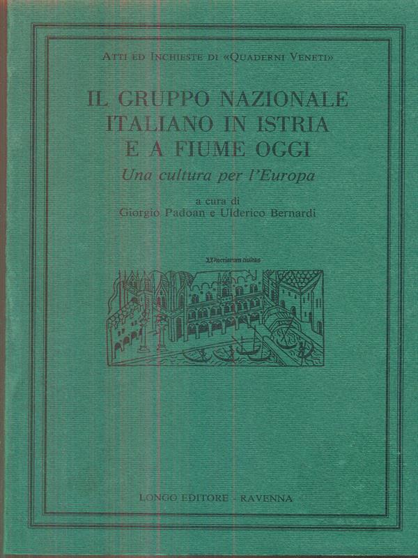 Il gruppo nazionale italiano in Istria e a Fiume oggi