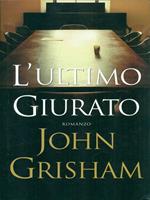 L' ultimo giurato