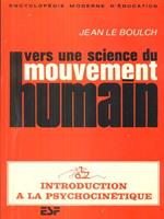 Vers une science du mouvement humain