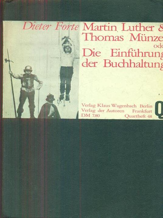 Martin Luther & Thomas Munzer oderdie Einfuhrung der Buchhaltung - copertina