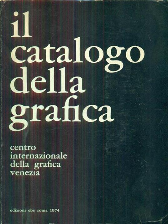 Il catalogo della grafica 1974 - copertina